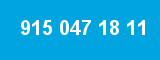 915 047 18 11 915 047 18 11